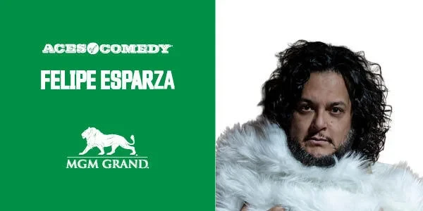 Aces of Comedy: Felipe Esparza