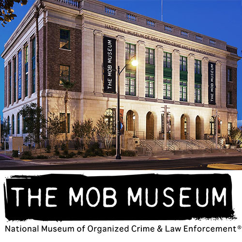 The Mob Museum