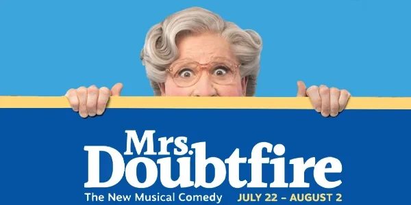 Mrs. Doubtfire: The Musical