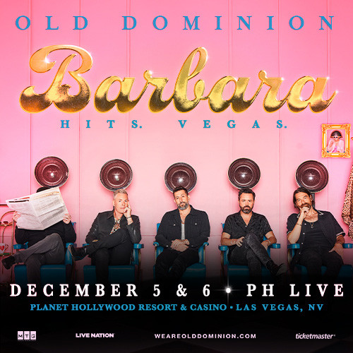 Old Dominion: Barbara. Hits. Vegas